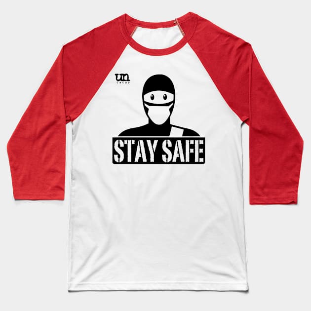 Stay Safe Ninja Baseball T-Shirt by urban_ninja